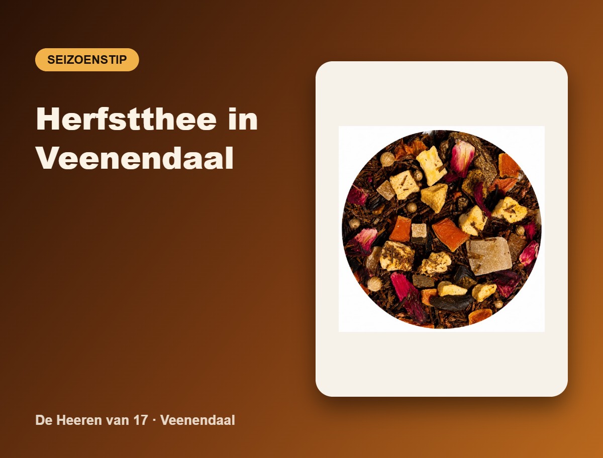 Herfstthee in Veenendaal