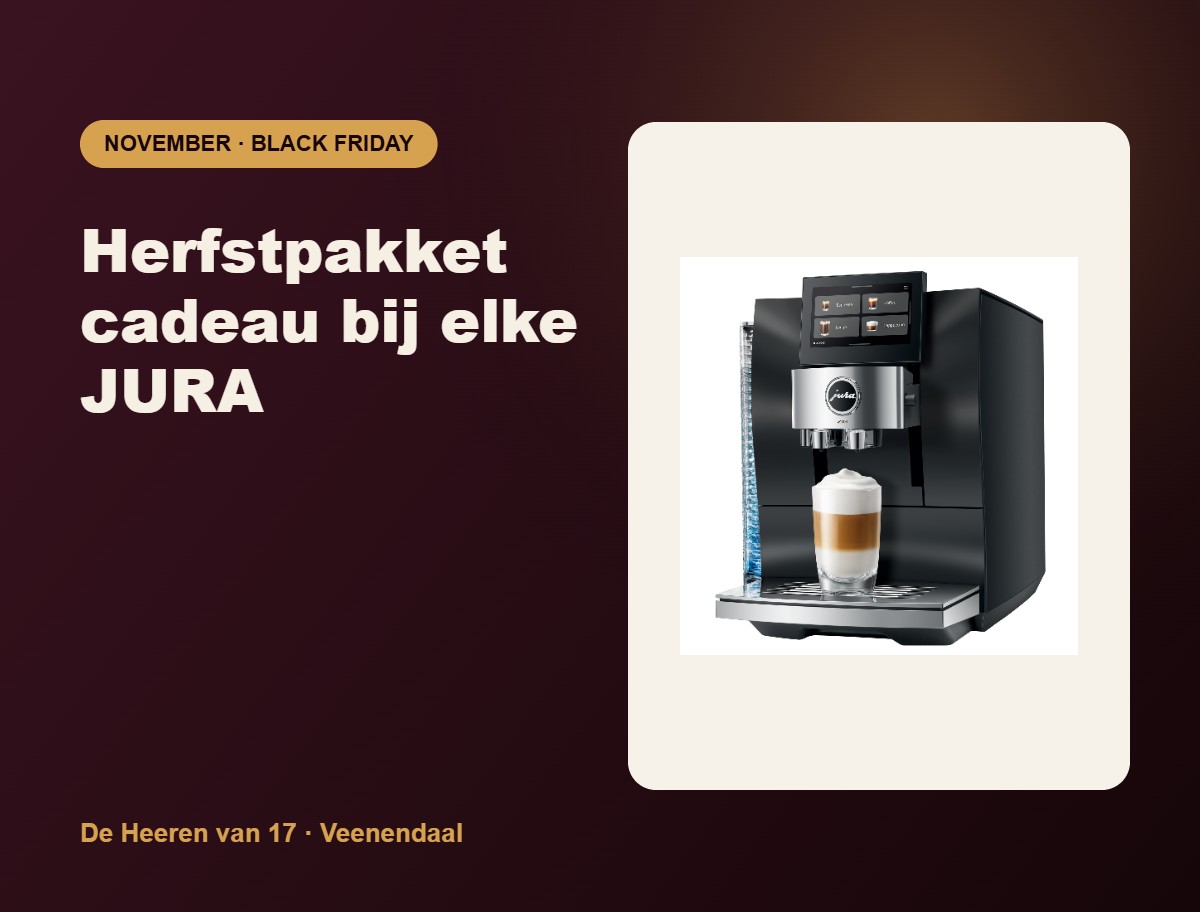 JURA Z10 koffiemachine met herfstpakket cadeau in november bij De Heeren van 17 Veenendaal